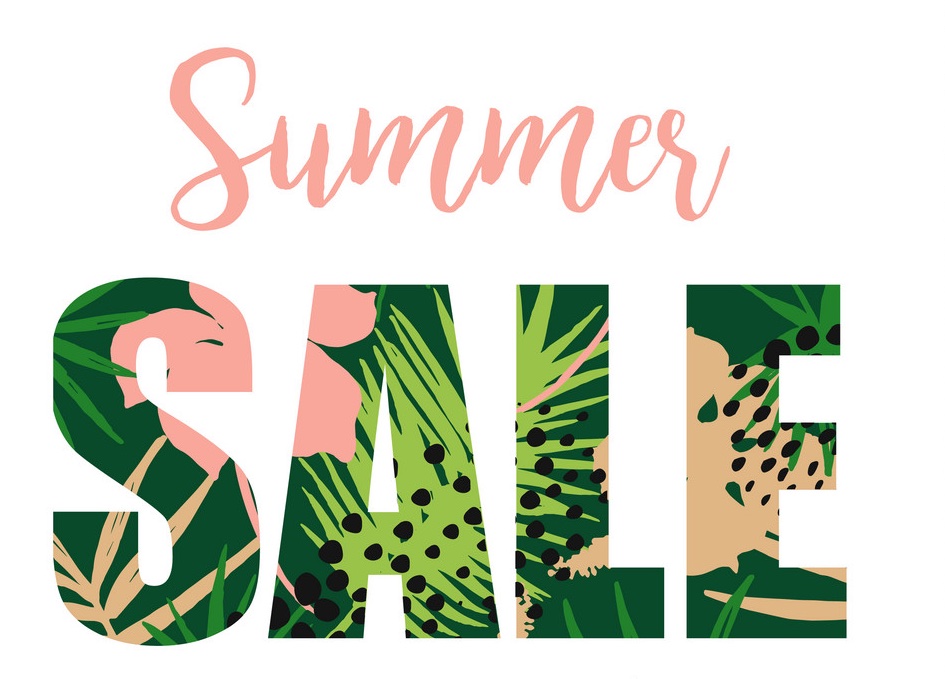 SUMMER SALE IS NOW ON